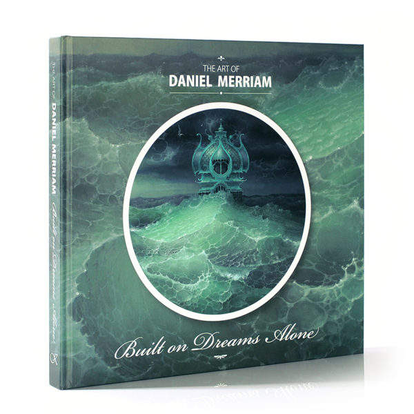 Daniel Merriam Artbook - Built on Dreams Alone